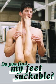 Do You Find My Toes Suckable